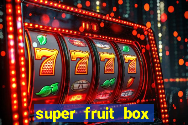 super fruit box onde comprar